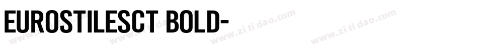 EurostileSCT Bold字体转换